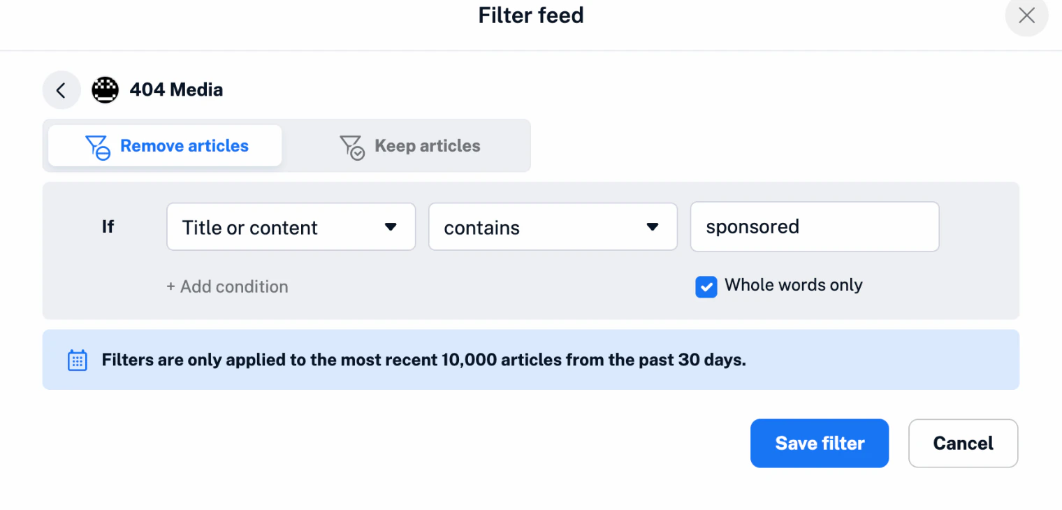 The Filter feed dialog in Inoreader: remove or keep articles of a feed whose title or content contains a word